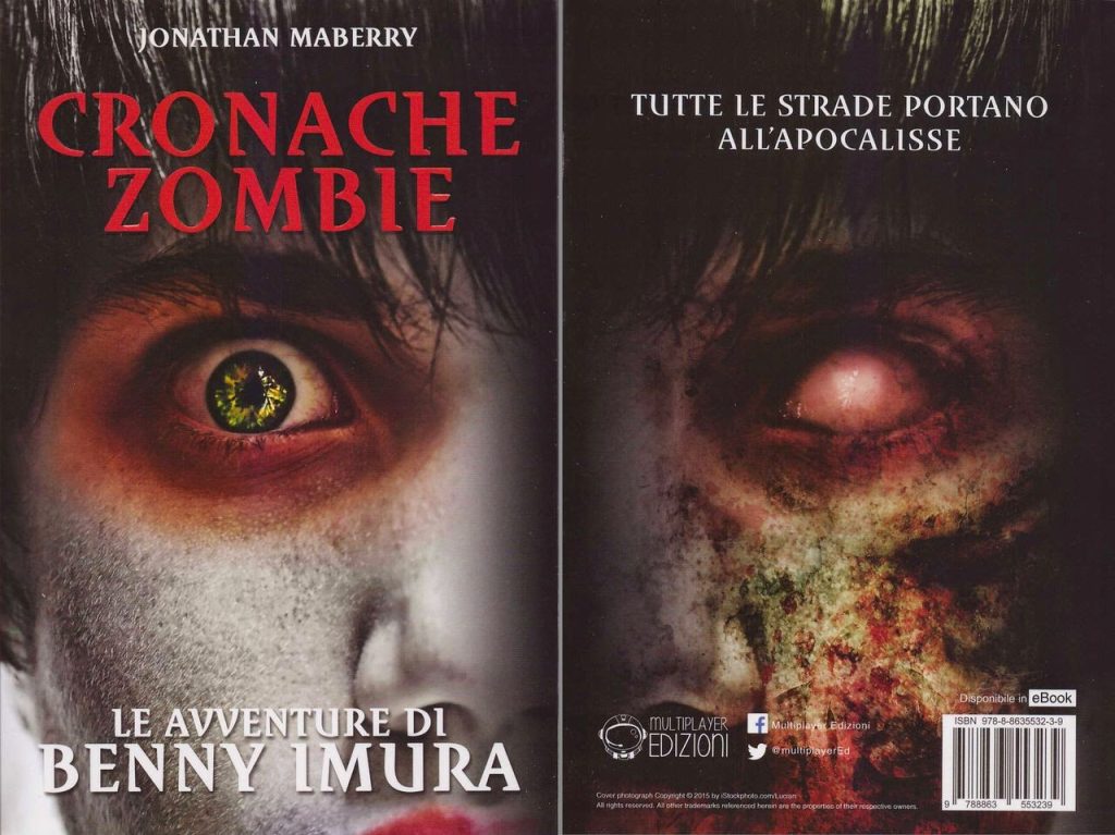 Cronache Zombie #1 - Le Avventure di Benny Imura